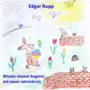 Edgar Rupp - Wieder einmal beginnt ein neuer Jahreskreis - Single